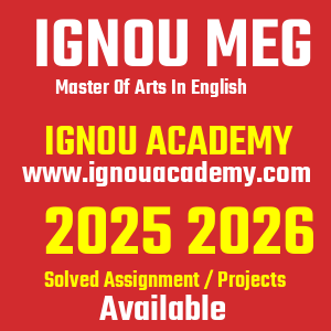 IGNOU MEG SOLVED ASSIGNMENT 2025 2026